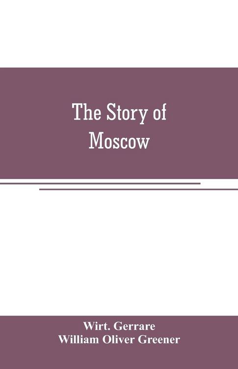 Produktbild: The story of Moscow