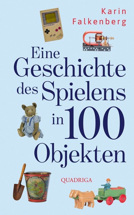 Produktbild: Eine Geschichte des Spielens in 100 Objekten