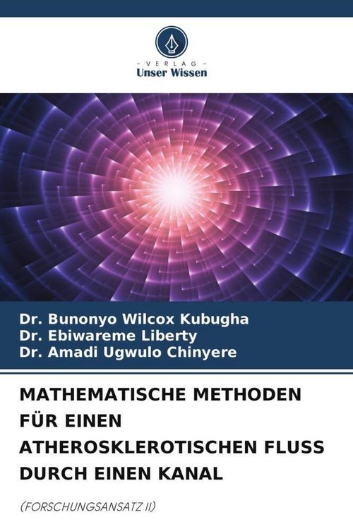 Produktbild: Mathematische Methoden f&uuml;r Einen Atherosklerotischen Fluss Durch Einen Kanal
