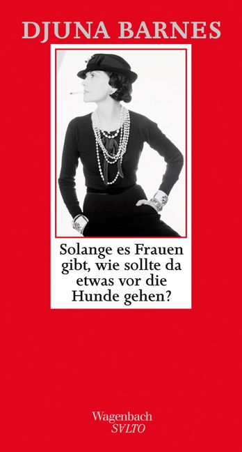 Produktbild: Solange es Frauen gibt, wie sollte da etwas vor die Hunde gehen ?