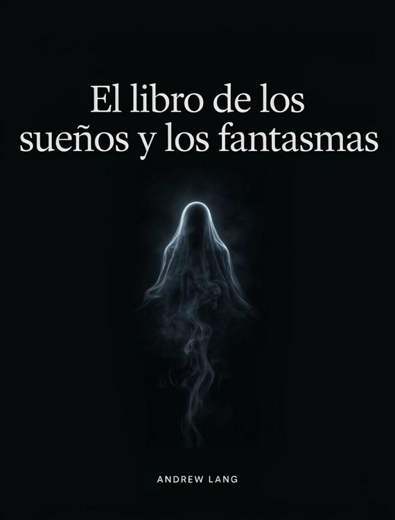 Produktbild: El libro de los sue&ntilde;os y los fantasmas