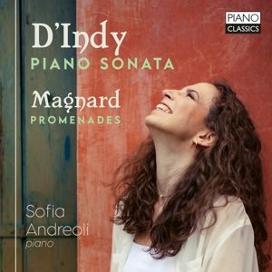 Produktbild: D'Indy&Magnard:Piano Sonata & Promenades