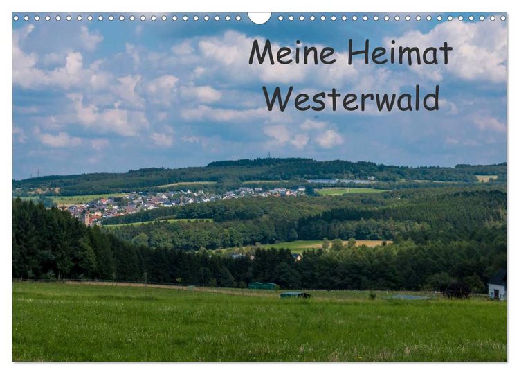 Produktbild: Meine Heimat Westerwald (Wandkalender 2026 DIN A3 quer), CALVENDO Monatskalender