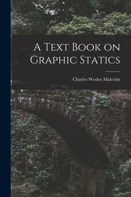 Produktbild: A Text Book on Graphic Statics