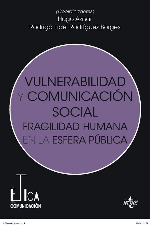 Produktbild: Vulnerabilidad y comunicaci&oacute;n social: Fragilidad humana en la esfera p&uacute;blica
