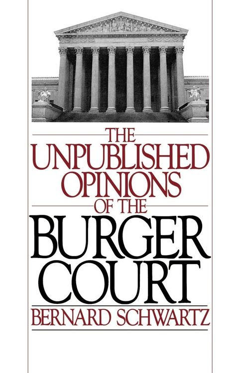 Produktbild: The Unpublished Opinions of the Burger Court