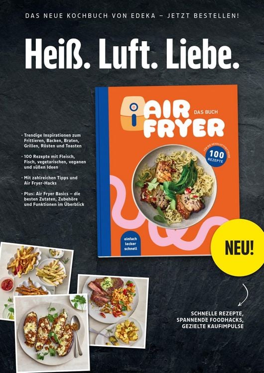 Produktbild: Air Fryer - Das Kochbuch. 100 leckere Rezepte f&uuml;r den Air Fryer: Von knusprigen Snacks &uuml;ber herzhafte Hauptgerichte bis hin zu s&uuml;&szlig;en Desserts