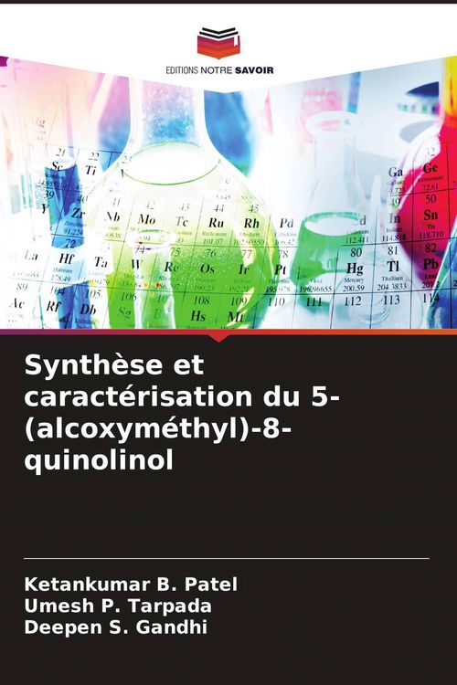 Produktbild: Synth&egrave;se et caract&eacute;risation du 5-(alcoxym&eacute;thyl)-8-quinolinol