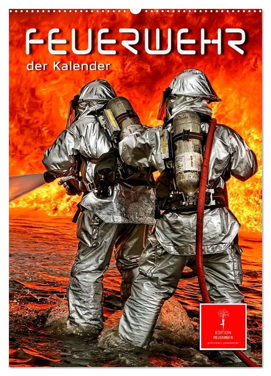 Produktbild: Feuerwehr - der Kalender (Wandkalender 2026 DIN A2 hoch), CALVENDO Monatskalender