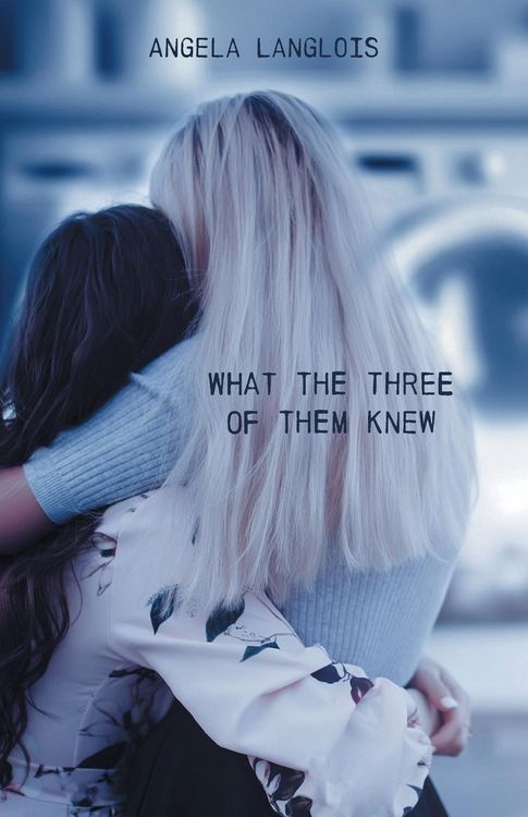 Produktbild: What The Three Of Them Knew