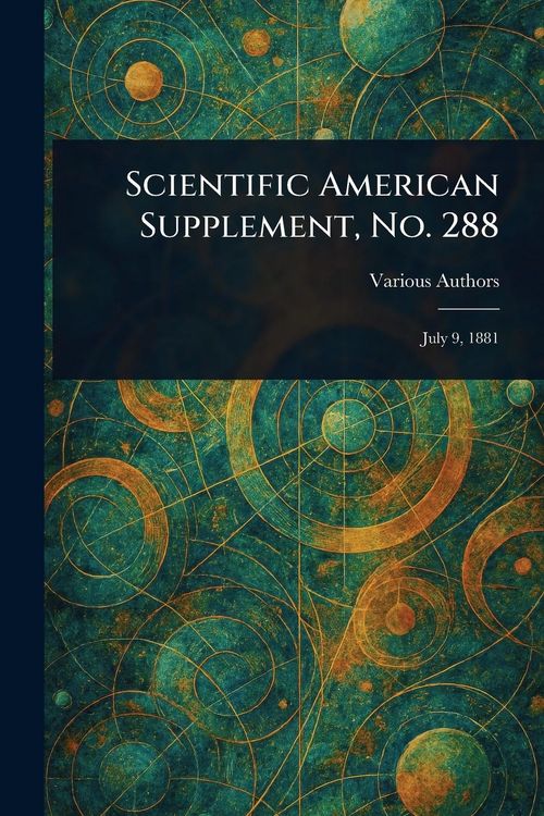 Produktbild: Scientific American Supplement, No. 288