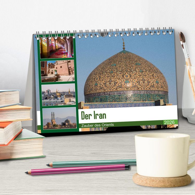 Produktbild: Der Iran - Zauber des Orients (Tischkalender 2026 DIN A5 quer), CALVENDO Monatskalender