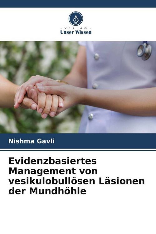 Produktbild: Evidenzbasiertes Management von vesikulobull&ouml;sen L&auml;sionen der Mundh&ouml;hle