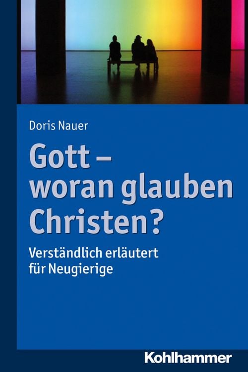Produktbild: Gott - woran glauben Christen?