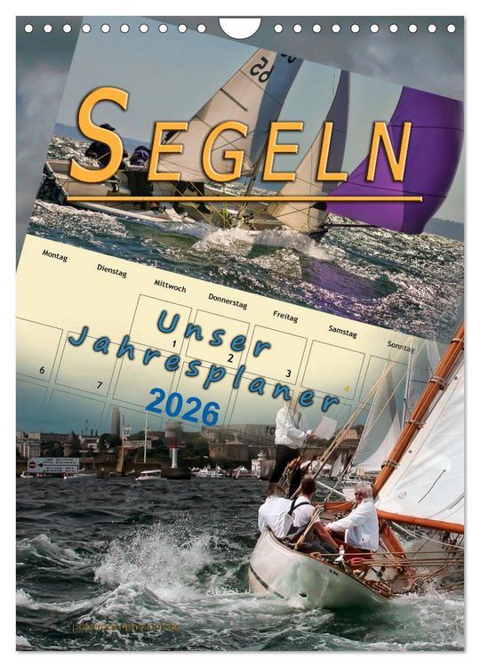 Produktbild: Segeln, unser Jahresplaner (Wandkalender 2026 DIN A4 hoch), CALVENDO Monatskalender