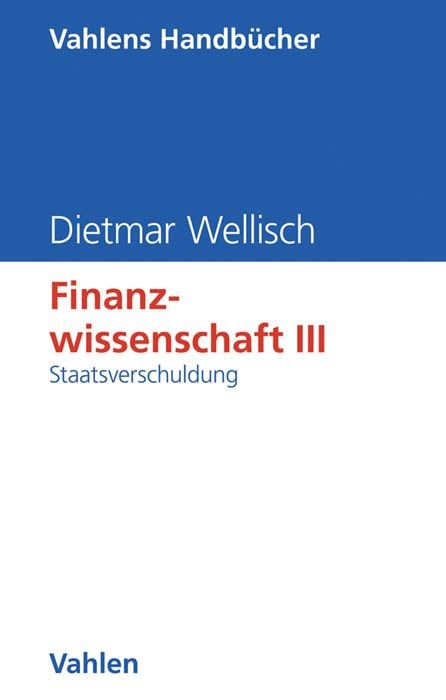Produktbild: Finanzwissenschaft III: Staatsverschuldung