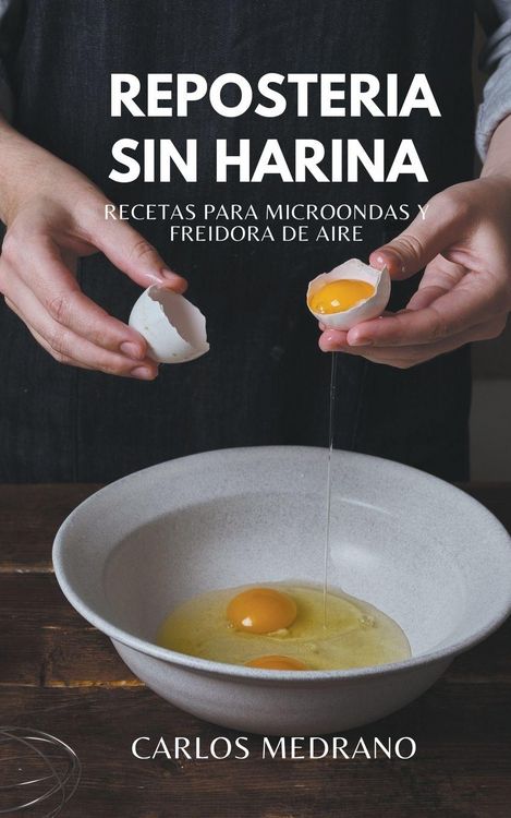 Produktbild: Reposter&iacute;a sin harina