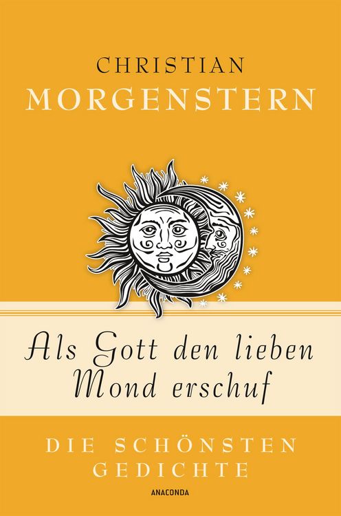 Produktbild: Als Gott den lieben Mond erschuf - Die sch&ouml;nsten Gedichte