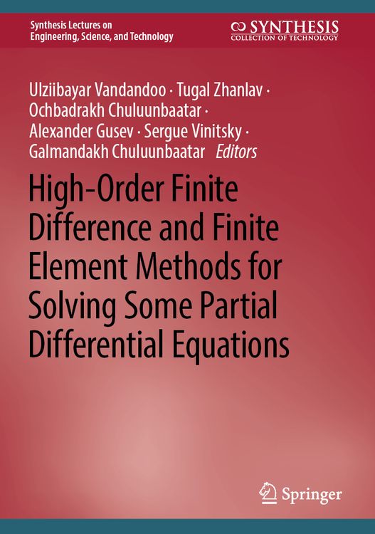 Produktbild: High-Order Finite Difference and Finite Element Methods for Solving Some Partial Differential Equations