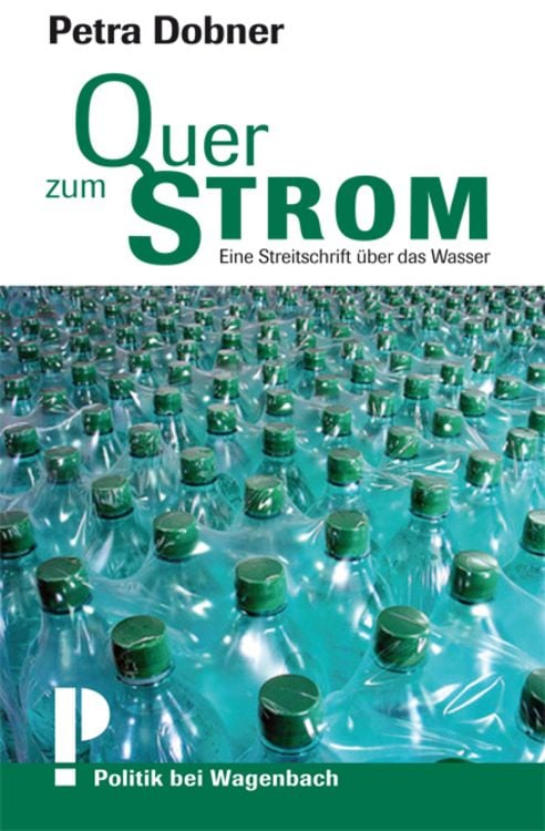 Bild vom Artikel Quer zum Strom vom Autor Petra Dobner