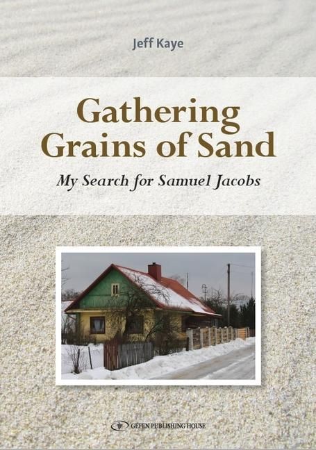 Produktbild: Gathering Grains of Sand: My Search for Samuel Jacobs