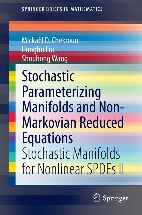 Produktbild: Stochastic Parameterizing Manifolds and Non-Markovian Reduced Equations
