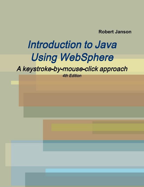 "Introduction to Java Using WebSphere, 4th Edition" auf Englisch kaufen