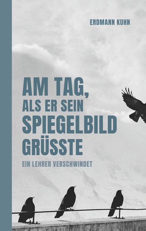 Produktbild: Am Tag, als er sein Spiegelbild gr&uuml;&szlig;te