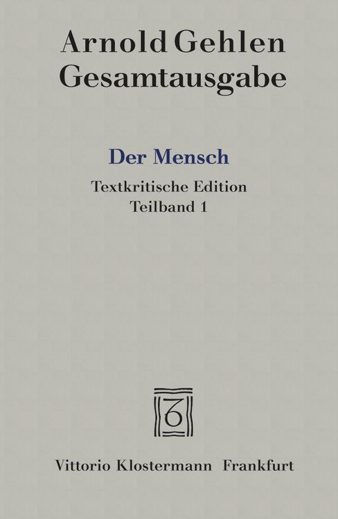 Produktbild: Der Mensch. Seine Natur und seine Stellung in der Welt. Textkritische Edition