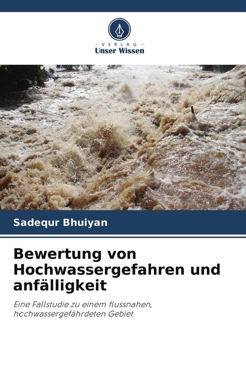 Produktbild: Bewertung von Hochwassergefahren und anf&auml;lligkeit