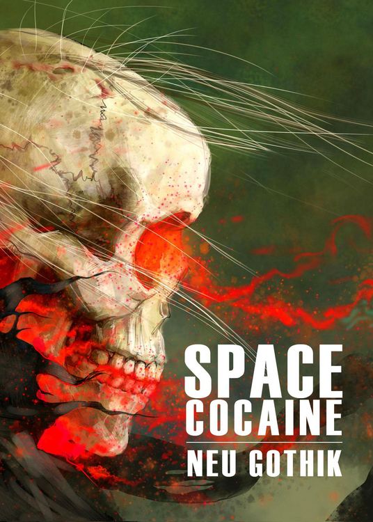 Produktbild: Neu Gothik (Space Cocaine, #3)
