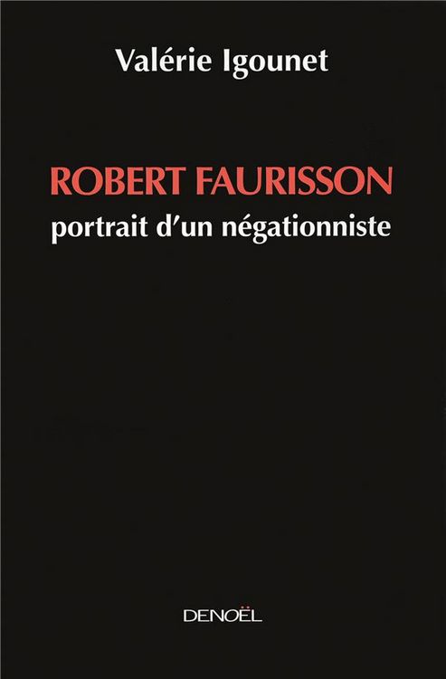 Produktbild: Robert Faurisson : portrait d'un n&eacute;gationniste