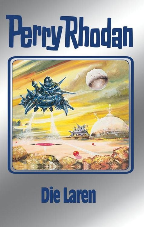 Bild vom Artikel Perry Rhodan 75: Die Laren (Silberband) vom Autor H. G. Ewers