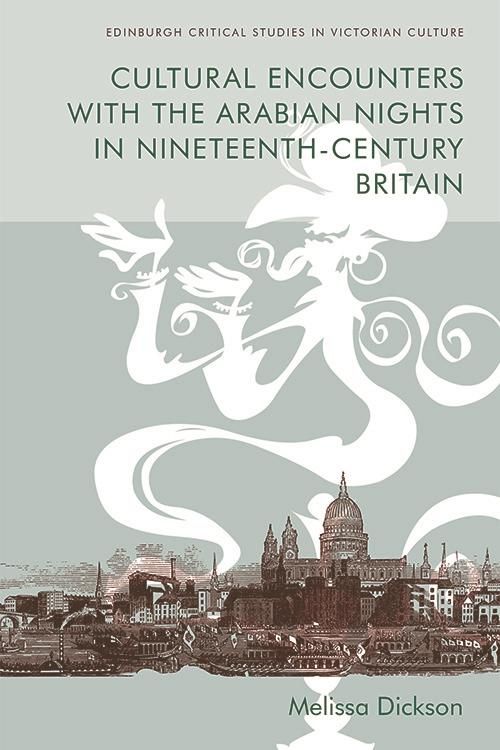 Produktbild: Cultural Encounters with the Arabian Nights in Nineteenth-Century Britain
