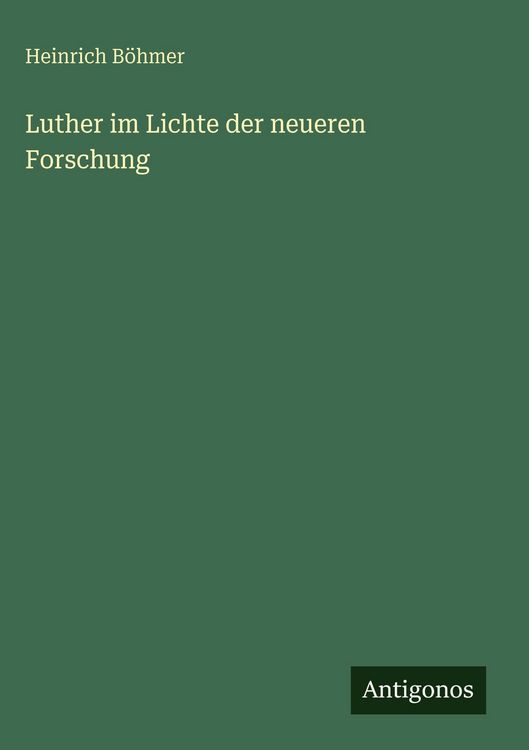 Produktbild: Luther im Lichte der neueren Forschung