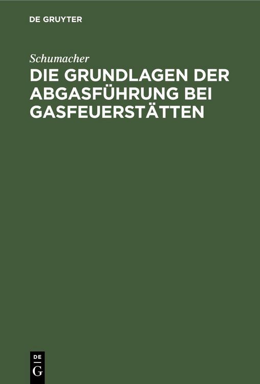 Produktbild: Die Grundlagen der Abgasf&uuml;hrung bei Gasfeuerst&auml;tten