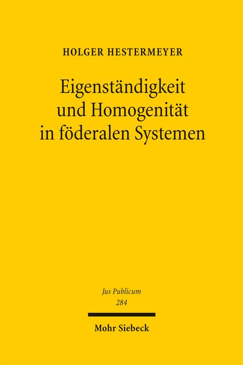 Produktbild: Eigenst&auml;ndigkeit und Homogenit&auml;t in f&ouml;deralen Systemen