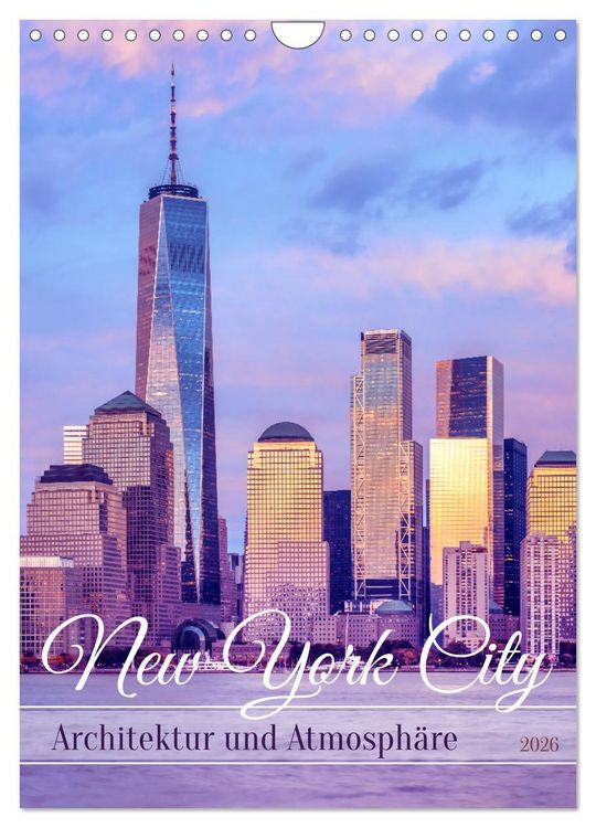 Produktbild: NEW YORK CITY Architektur und Atmosph&auml;re (Wandkalender 2026 DIN A4 hoch), CALVENDO Monatskalender