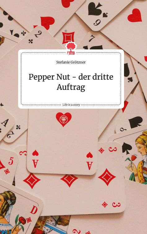 Produktbild: Pepper Nut - der dritte Auftrag. Life is a Story - story.one