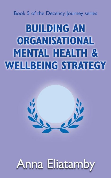 Produktbild: Building an Organisational Well-being Strategy