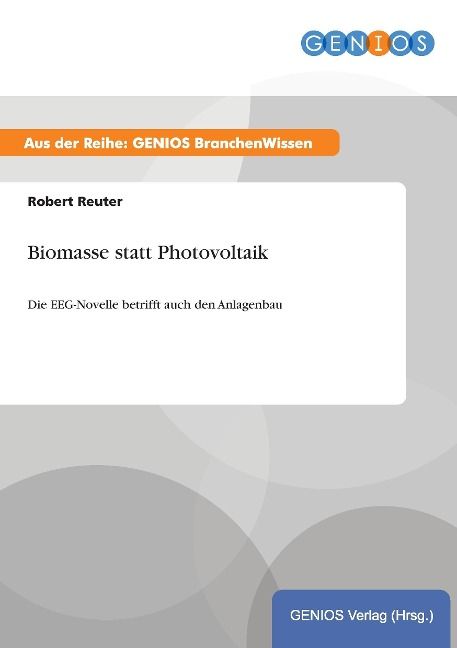 Produktbild: Biomasse statt Photovoltaik