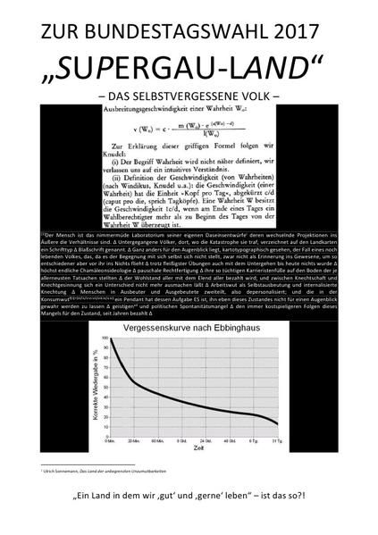 Produktbild: Zur Bundestagswahl 2017: &bdquo;supergau-Land&ldquo; &ndash; das Selbstvergessene Volk &ndash;