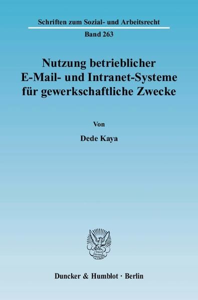 Produktbild: Nutzung betrieblicher E-Mail- und Intranet-Systeme f&uuml;r gewerkschaftliche Zwecke.