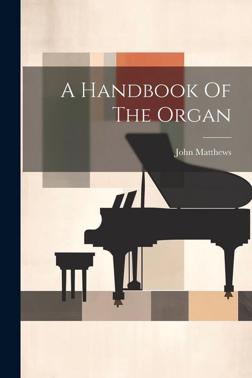 Produktbild: A Handbook Of The Organ