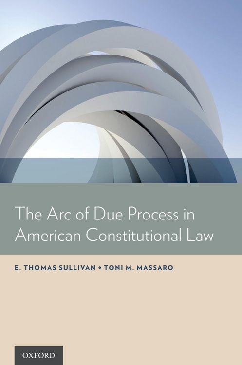 Produktbild: The Arc of Due Process in American Constitutional Law