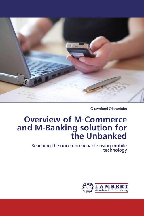 Produktbild: Overview of M-Commerce and M-Banking solution for the Unbanked
