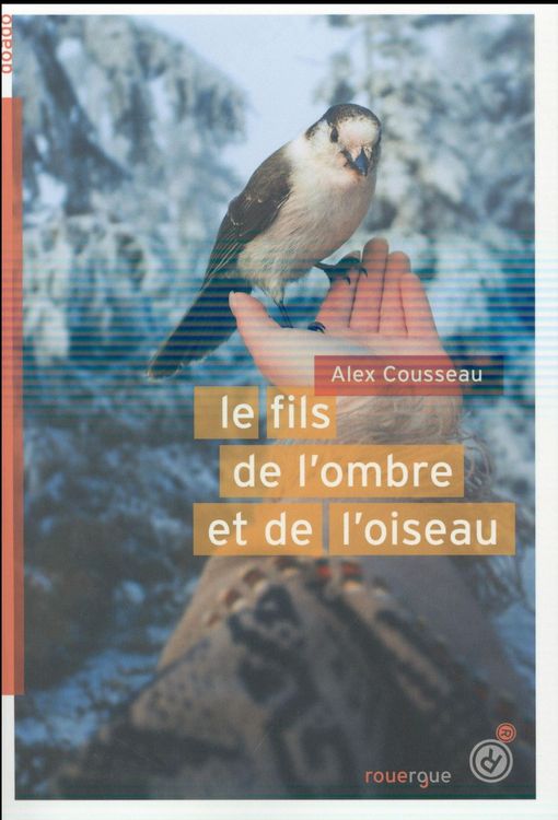 Produktbild: Le fils de l'ombre et de l'oiseau