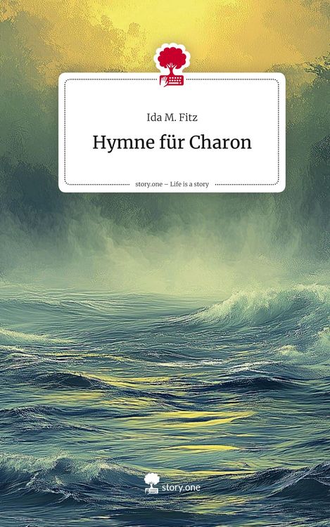 Produktbild: Hymne f&uuml;r Charon. Life is a Story - story.one