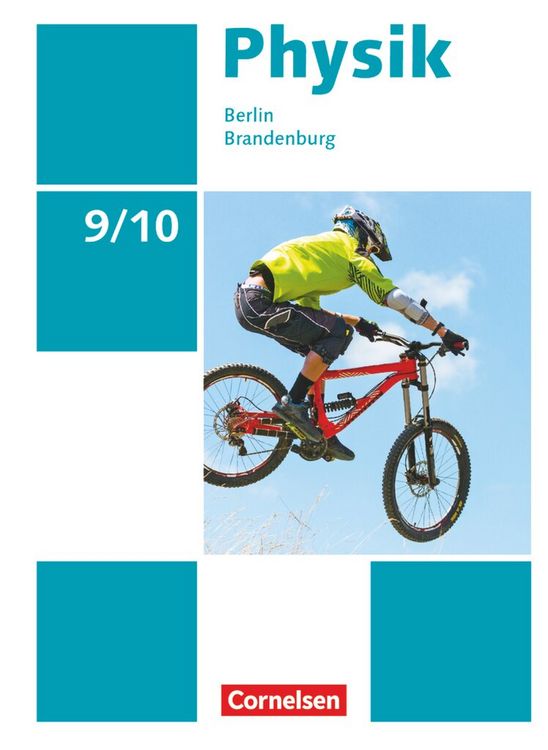 Produktbild: Physik - Neue Ausgabe - Berlin/Brandenburg - 9./10. Schuljahr