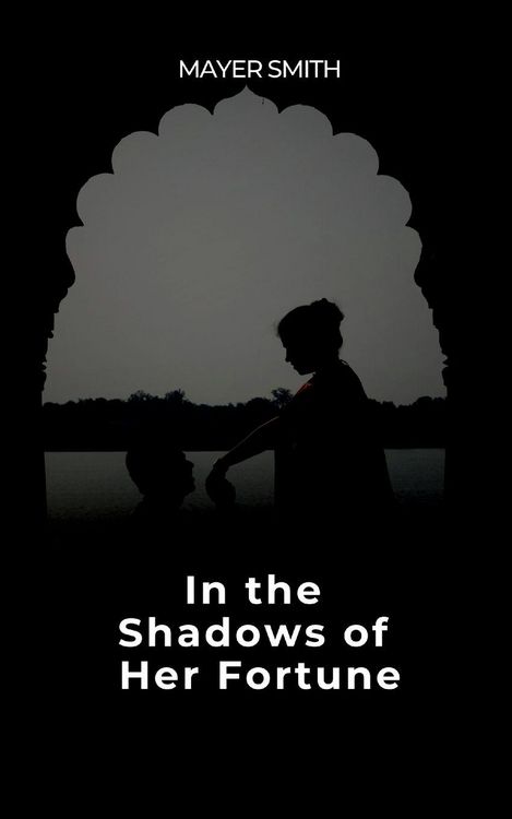 Produktbild: In the Shadows of Her Fortune